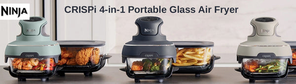 Ninja CRISPi 4-in-1: The Portable Air Fryer That Saves Time and Energy Blog Banner